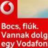 Mozi és menü féláron a Vodafone Kedden